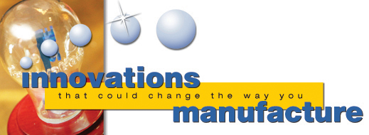 Innovations That Could Change the Way You Manufacture is an SME member-driven program, which showcases new and emerging technologies that are making a difference in manufacturing. It also provides an educational framework for SME members and manufacturing practitioners to keep up to date on the industry's latest and greatest innovations.